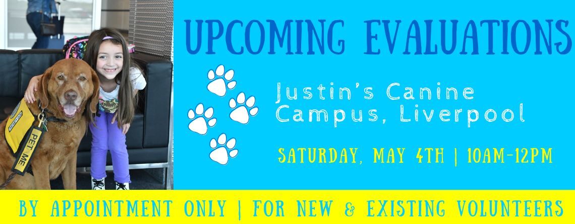 Upcoming Evaluations to be Held at Justin’s Canine Campus in Liverpool